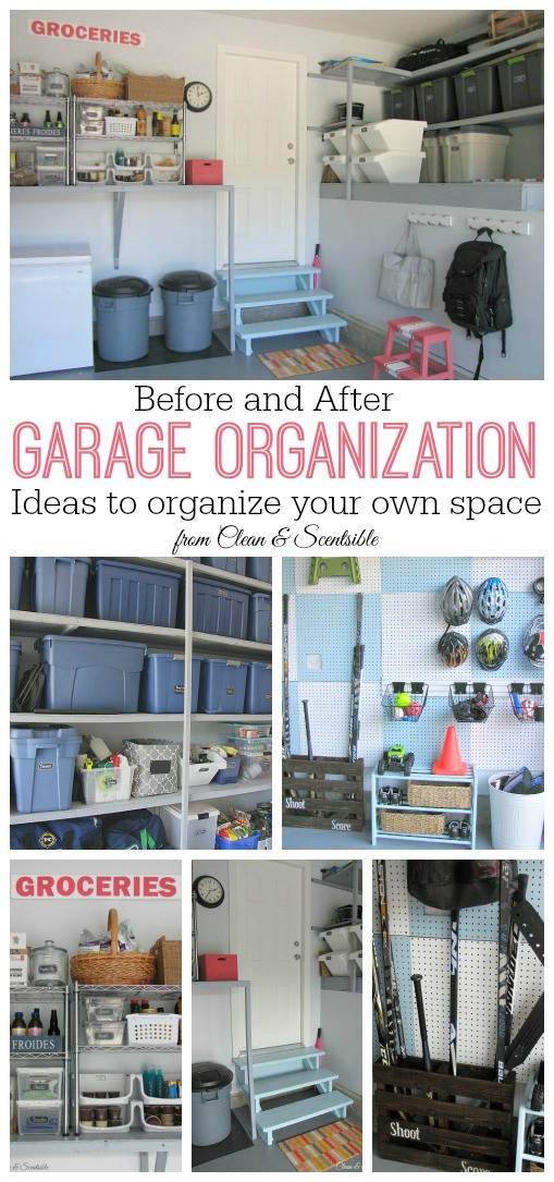 Garage Organizing Pinterest
 How to Organize Your Garage Clean and Scentsible