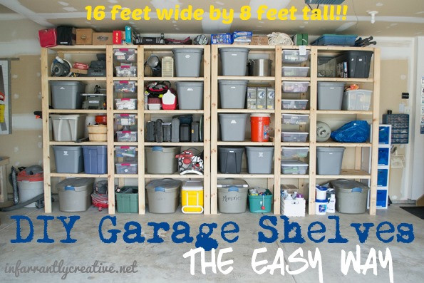 Garage Storage Organizers
 How to Build Garage Shelves Infarrantly Creative