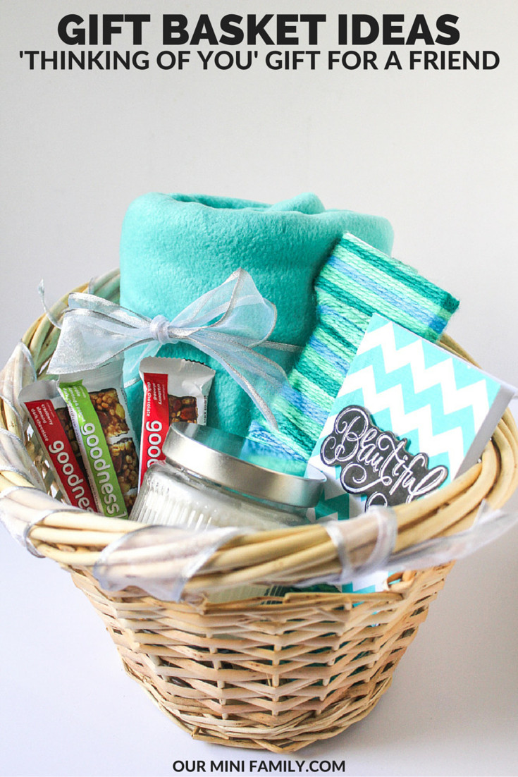 Gift Basket Ideas For Friend
 Thinking of You Gift Basket
