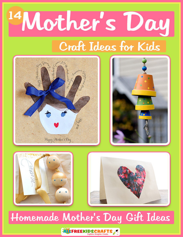 Gift For Mother'S Day From Child
 14 Mother s Day Craft Ideas for Kids Homemade Mother s