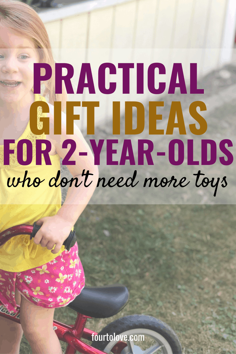 Gift Ideas For 2 Year Old Girls
 30 Practical Gifts for Two Year Olds that Parents will