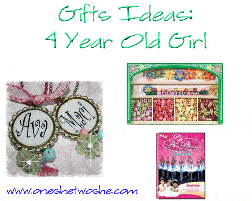 Gift Ideas For 4 Year Old Girls
 Gift Ideas 4 Year Old Girl so she says