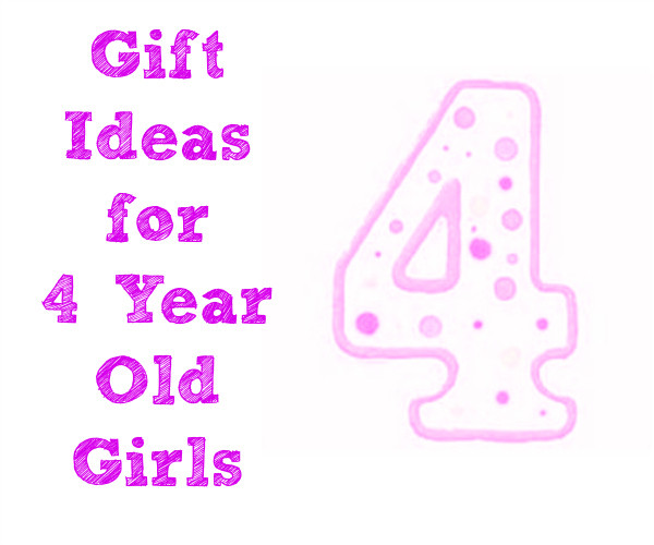 Gift Ideas For 4 Year Old Girls
 Gift Ideas for 4 Year Old Girls