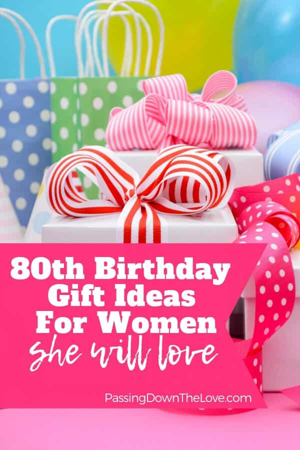 Gift Ideas For 80th Birthday
 Thoughtful 80th Birthday Gift Ideas You Know She Will Love