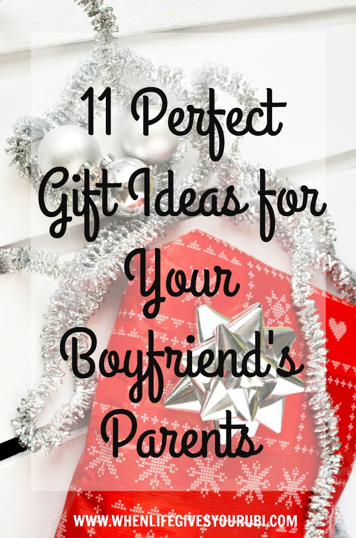 Gift Ideas For Boyfriends
 11 Perfect Gift Ideas for Your Boyfriend s Parents