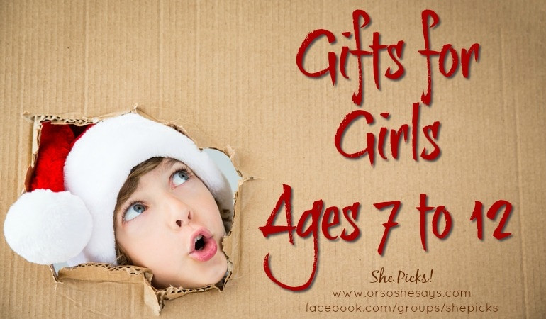 Gift Ideas For Girls Age 7
 Gifts for Girls Ages 7 to 12 She Picks 2017 Gift Guide