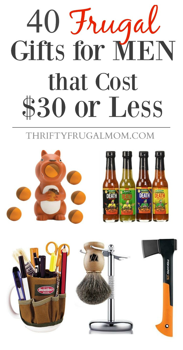 Gift Ideas For Men Birthday
 40 Frugal Gifts for Men that Cost $30 or Less