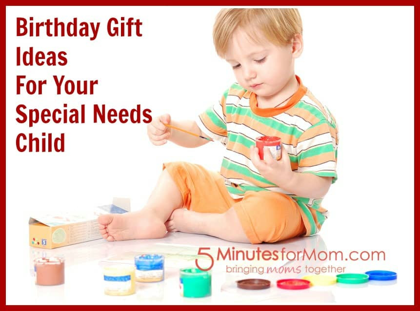Gifts For Handicapped Child
 Gift Ideas For Your Special Needs Child s Birthday 5