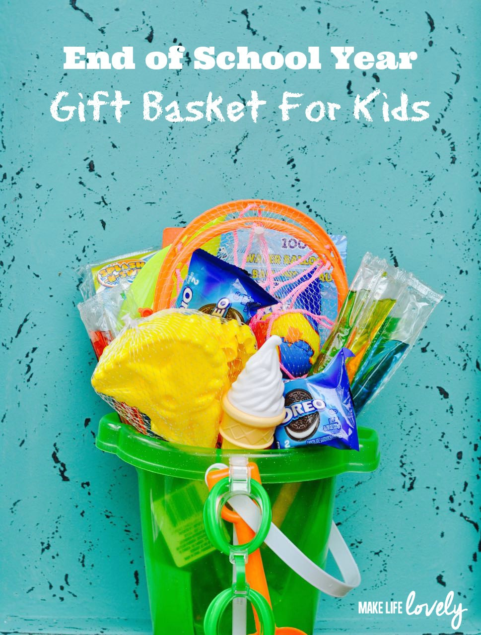 Gifts For School Kids
 End of School Year Gift for Kids Make Life Lovely