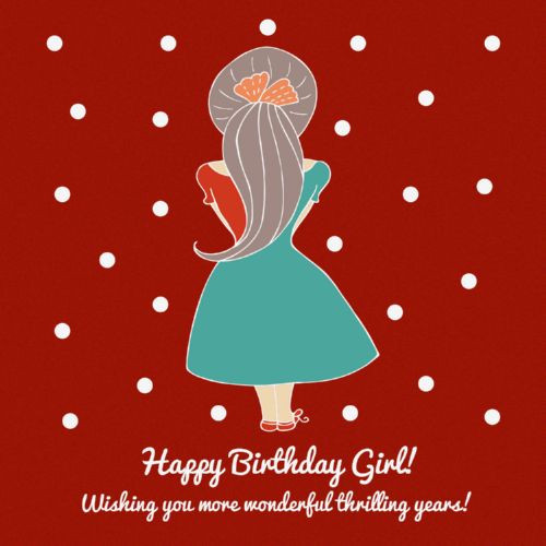 Girl Birthday Wishes
 60 Birthday Wishes for Girls