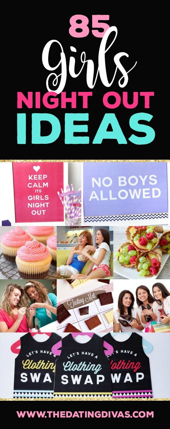 Girls Night In Ideas For Adults
 Girls Night Out Ideas and Activities from The Dating Divas