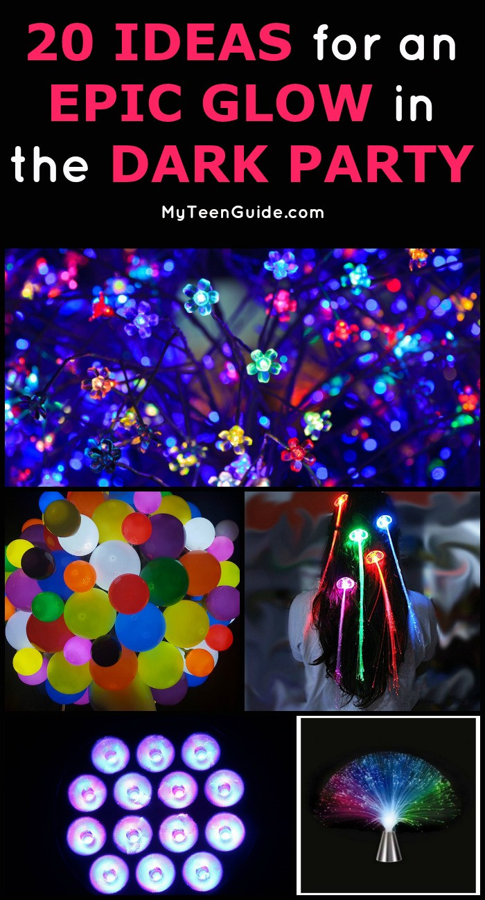 Glow In The Dark Ideas For A Birthday Party
 20 Ideas for an Epic Glow in the Dark Party