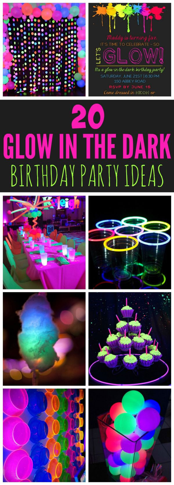 Glow In The Dark Ideas For A Birthday Party
 20 Epic Glow In The Dark Party Ideas