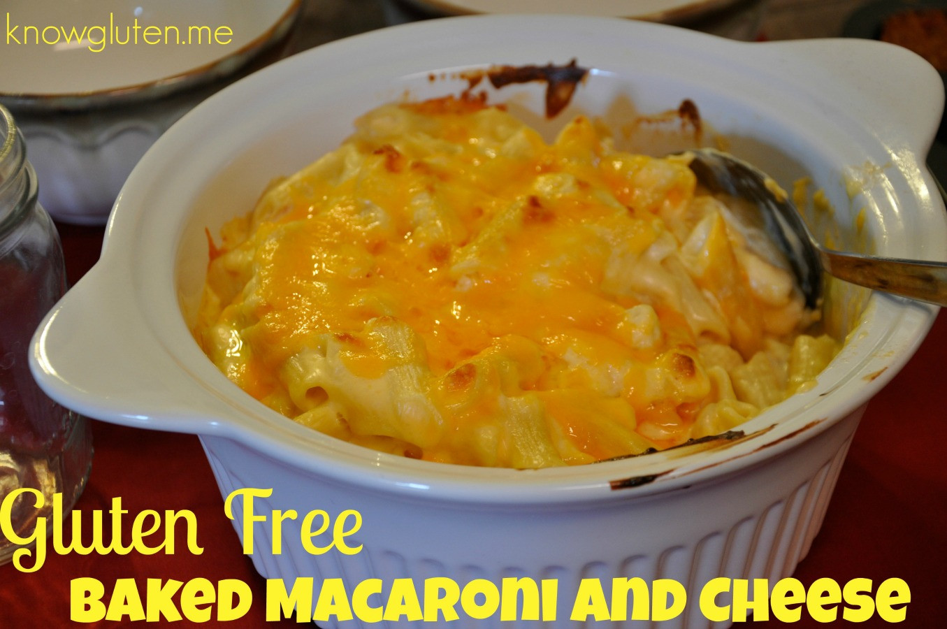 Gluten Free Baked Macaroni And Cheese
 Easy Gluten Free Baked Macaroni and Cheese know gluten