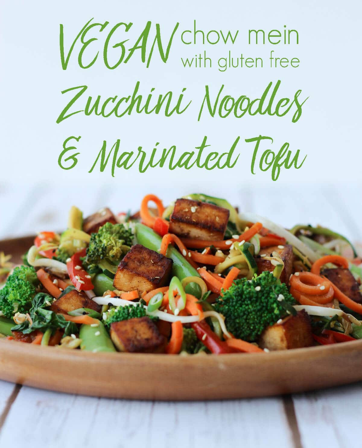 Gluten Free Chow Mein Noodles
 Vegan Chow Mein Gluten Free Zucchini Noodles & Marinated Tofu