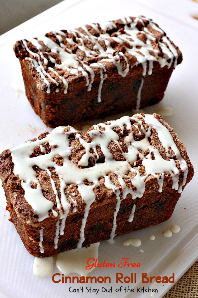 Gluten Free Cinnamon Bread
 Gluten Free Cinnamon Roll Bread Can t Stay Out of the