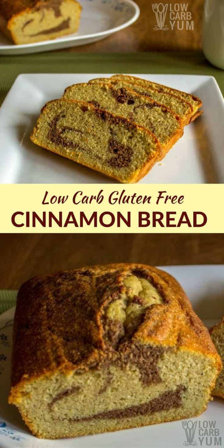 Gluten Free Cinnamon Bread
 Gluten Free Cinnamon Bread Low Carb