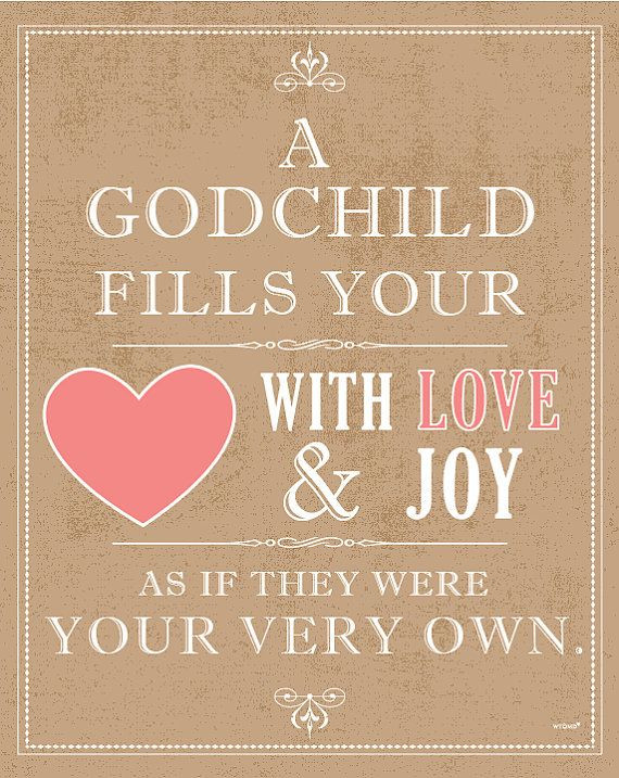 Godmother Quotes
 34 best images about Proud Godmother of 6 on Pinterest