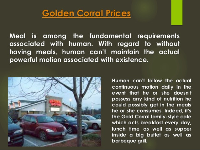 Golden Corral Dinner Prices 2020
 Golden Corral Buffet Price