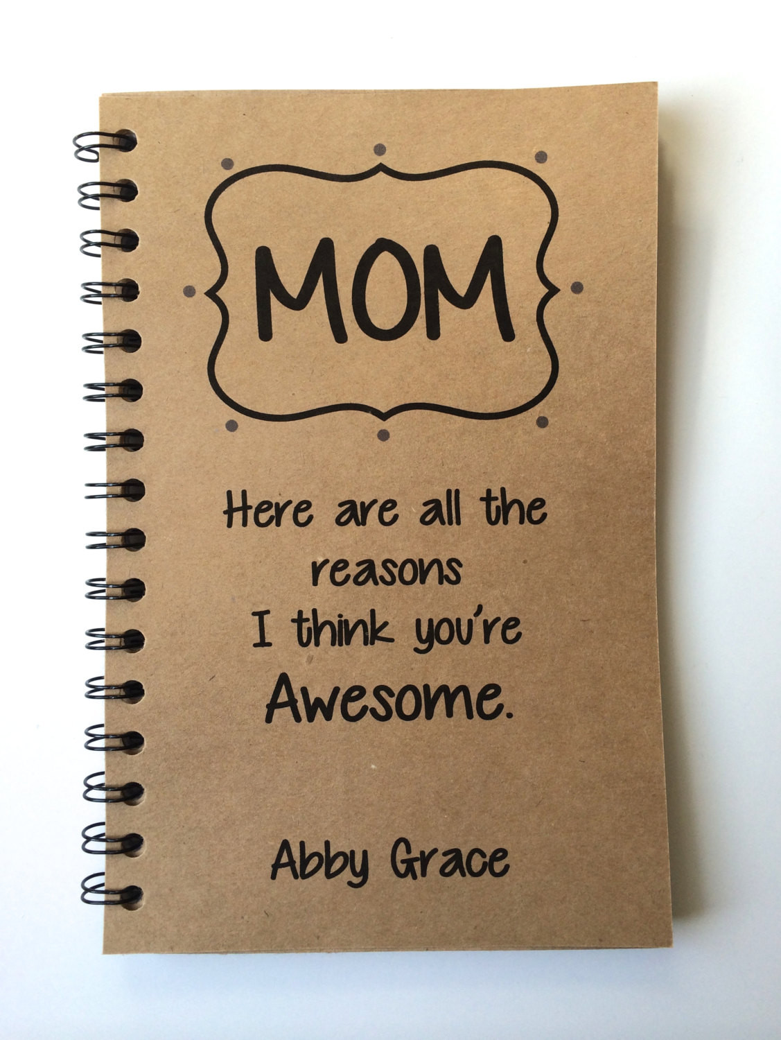 Good Birthday Gifts For Mom
 Birthday Gift to Mom Mothers Day Gift Notebook Gift From