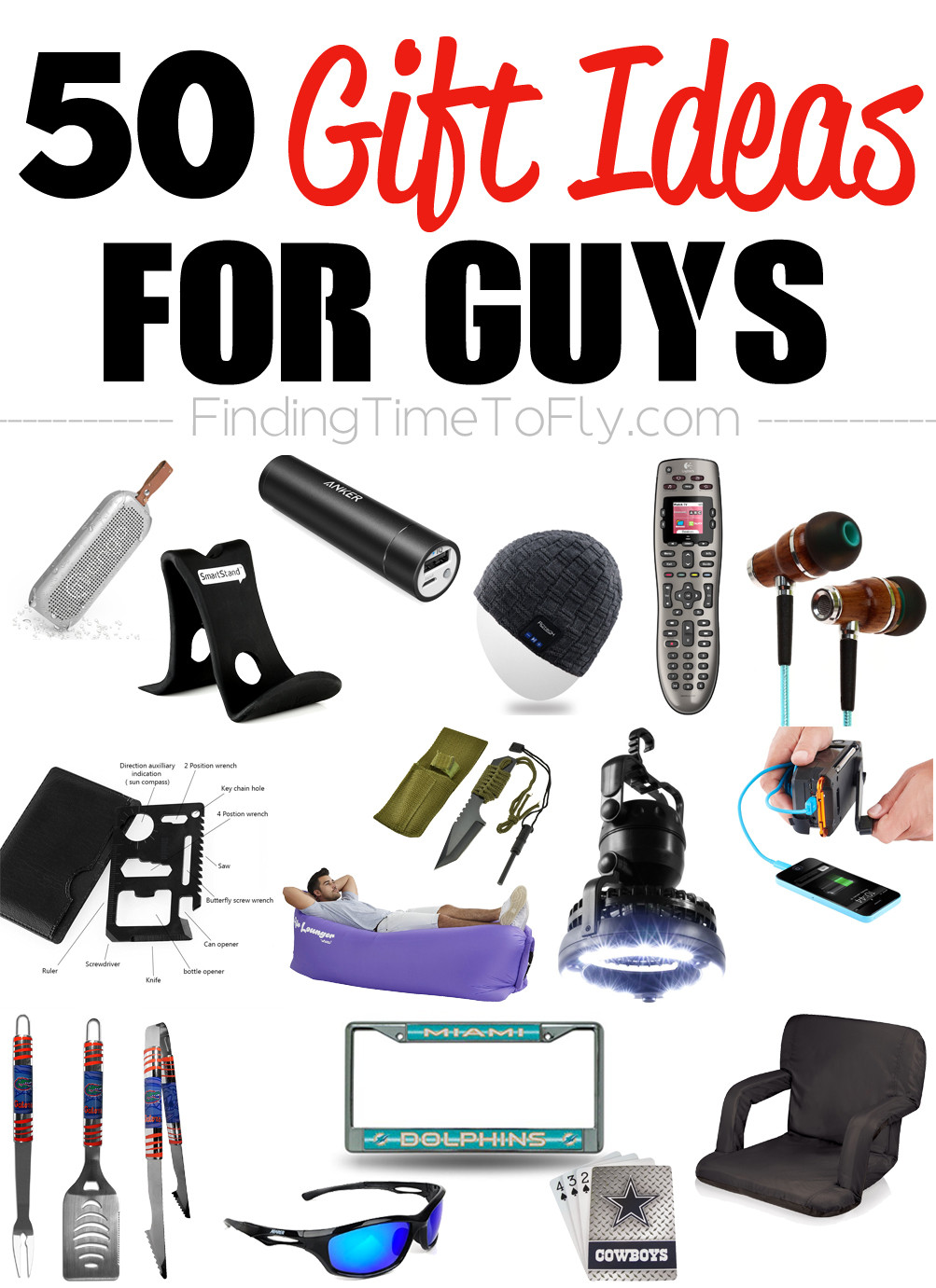 Graduation Gift Ideas For Guys
 50 Gifts for Guys for Every Occasion Finding Time To Fly