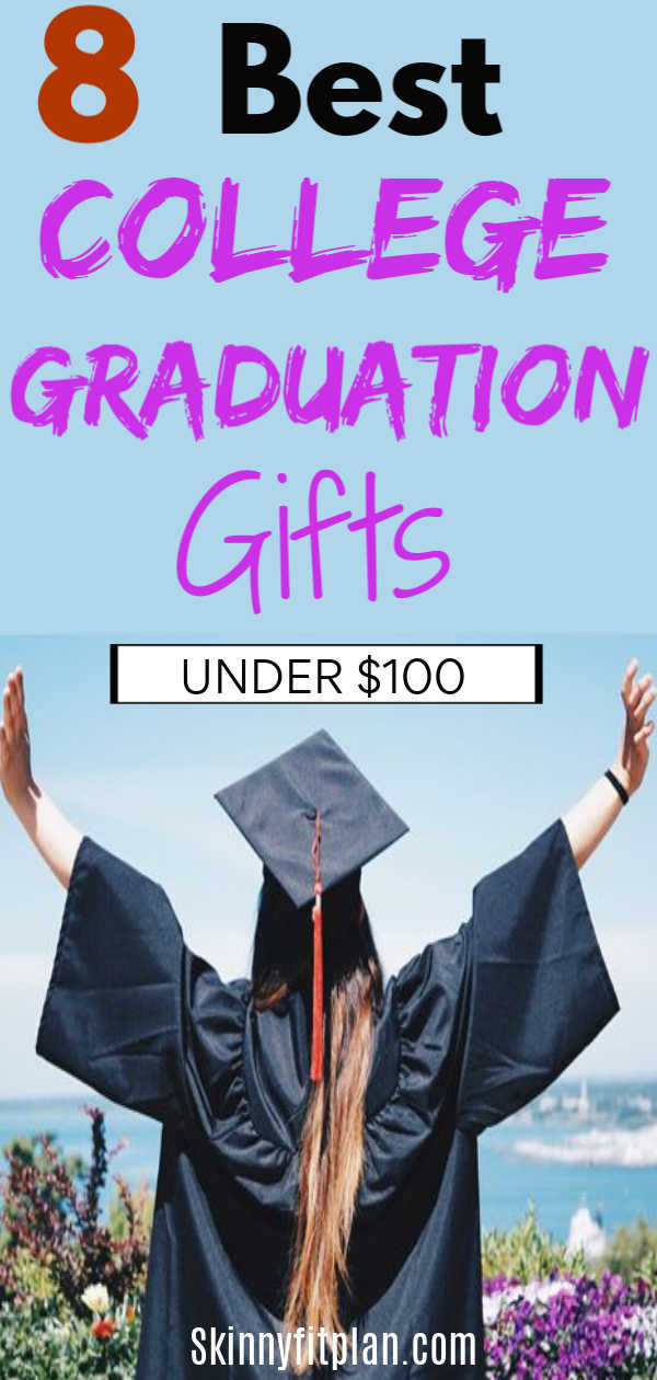 Graduation Gift Ideas For Women
 8 BEST WOMEN’S COLLEGE GRADUATION GIFTS UNDER $100