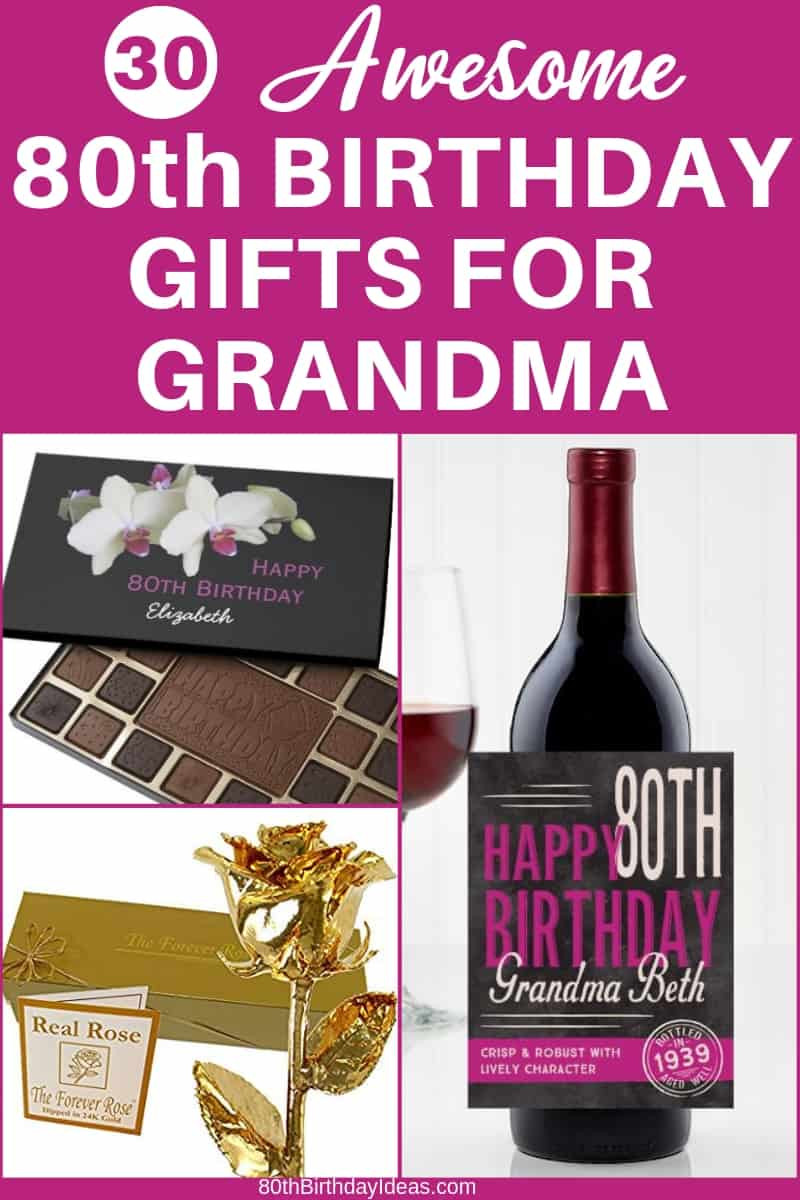 Grandmother Birthday Gift Ideas
 80th Birthday Gift Ideas for Grandma