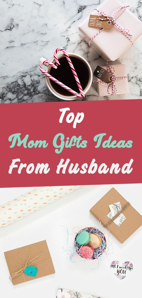 Great Birthday Gifts For Mom
 Top Mom Gifts Ideas From Husband Mom Gift for christmas