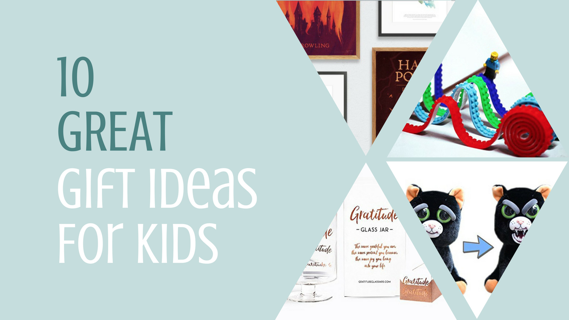 Great Gift Ideas For Kids
 10 Great Gift Ideas for Kids of All Ages – The Beckham Project