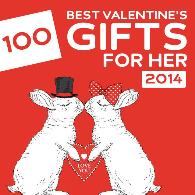 Great Valentine Gift Ideas
 100 Best Valentine’s Day Gifts for Her of 2014