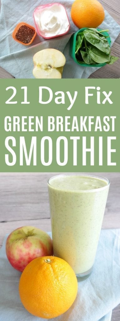 Green Breakfast Smoothie Recipes
 21 Day Fix Green Breakfast Smoothie