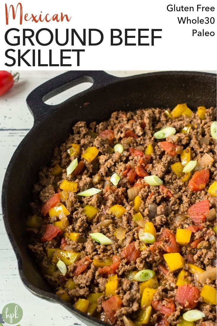 Ground Beef Recipes Healthy Paleo
 Mexican Ground Beef Skillet GF Paleo Whole30