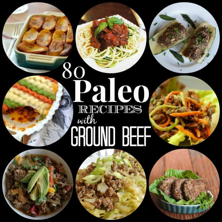 Ground Beef Recipes Healthy Paleo
 80 Paleo Recipes with Ground Beef Rubies & Radishes