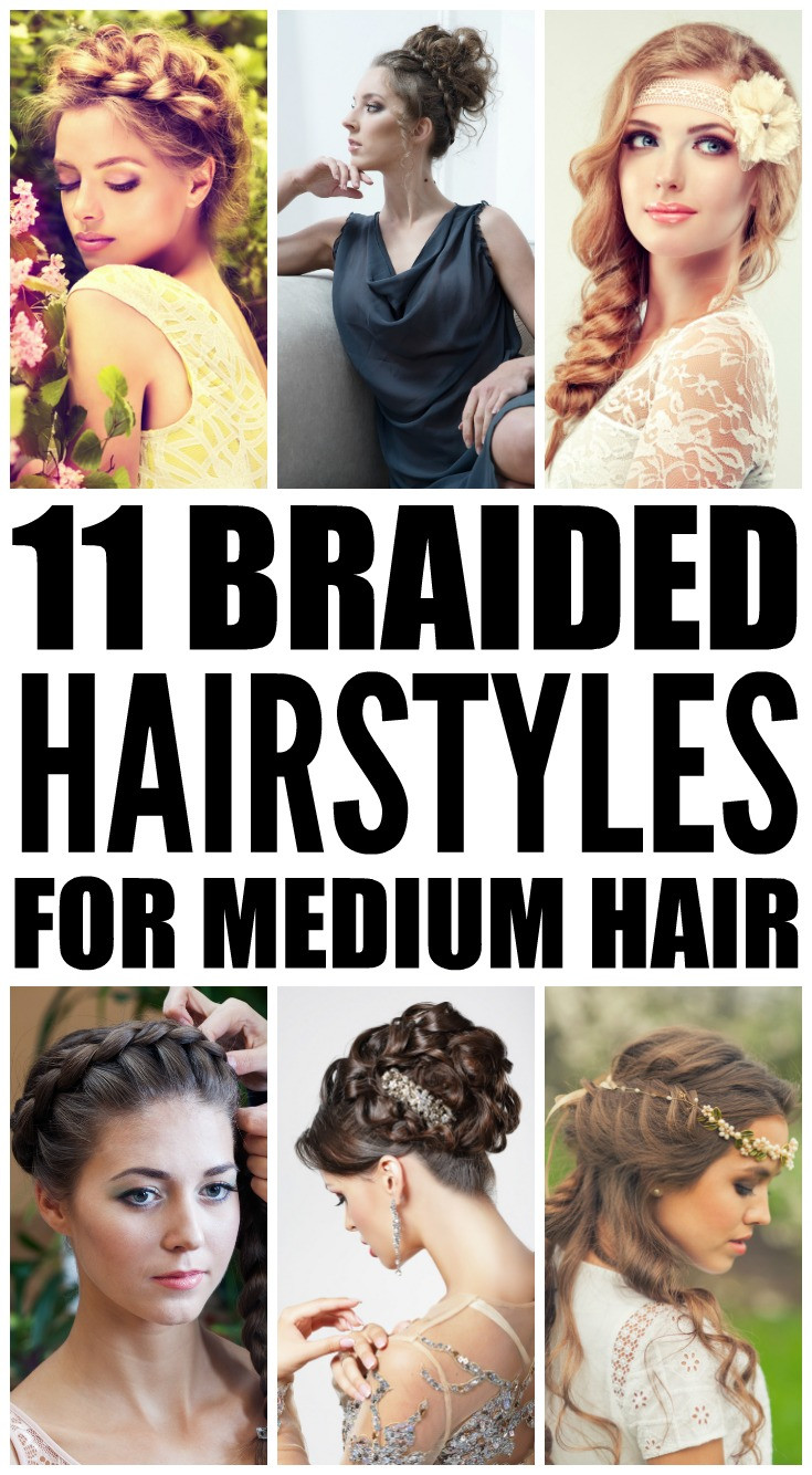 Hairstyles For Medium Hair Pinterest
 11 Braided Hairstyles for Medium Length Hair