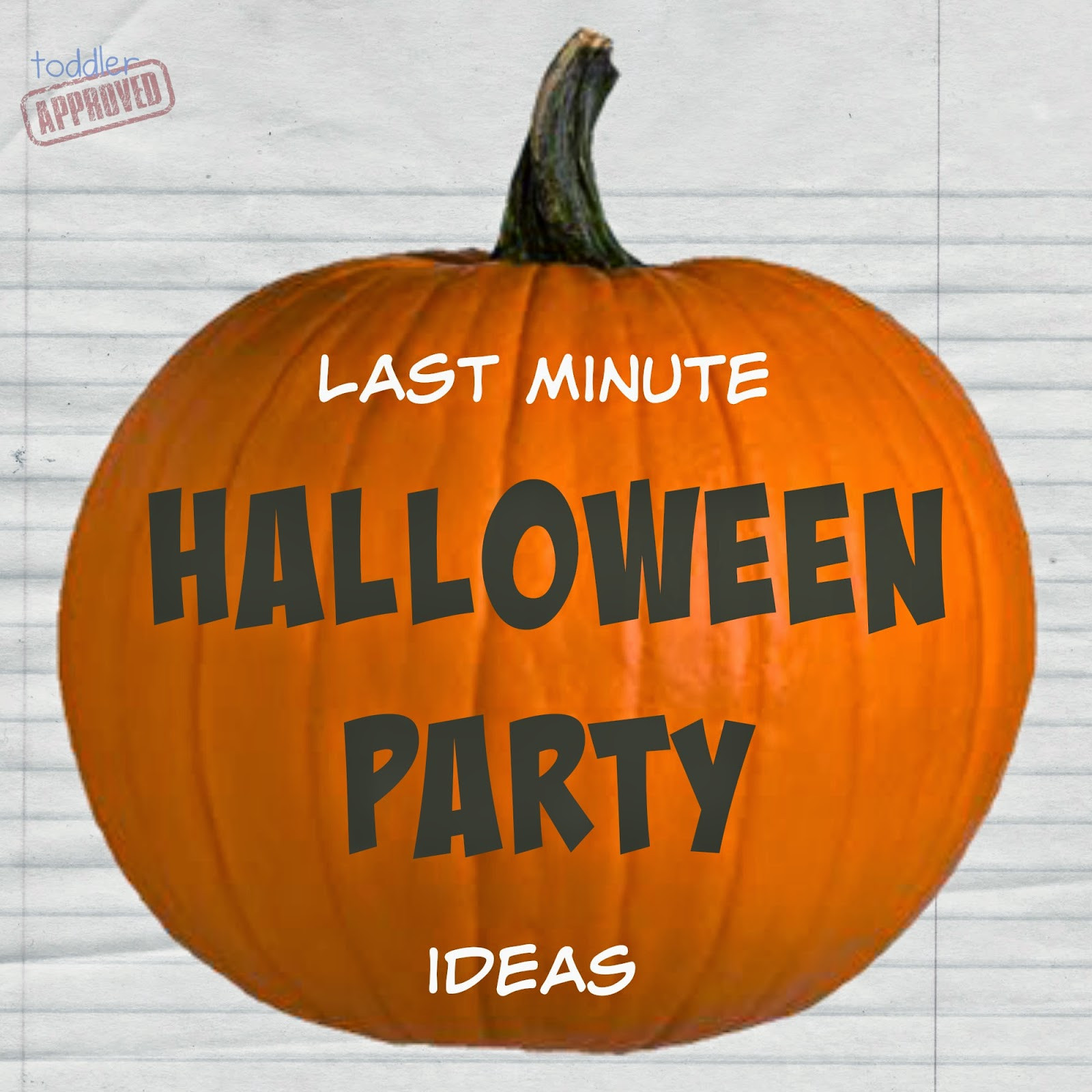 Halloween Party Activity Ideas
 Toddler Approved Last Minute Halloween Party Ideas