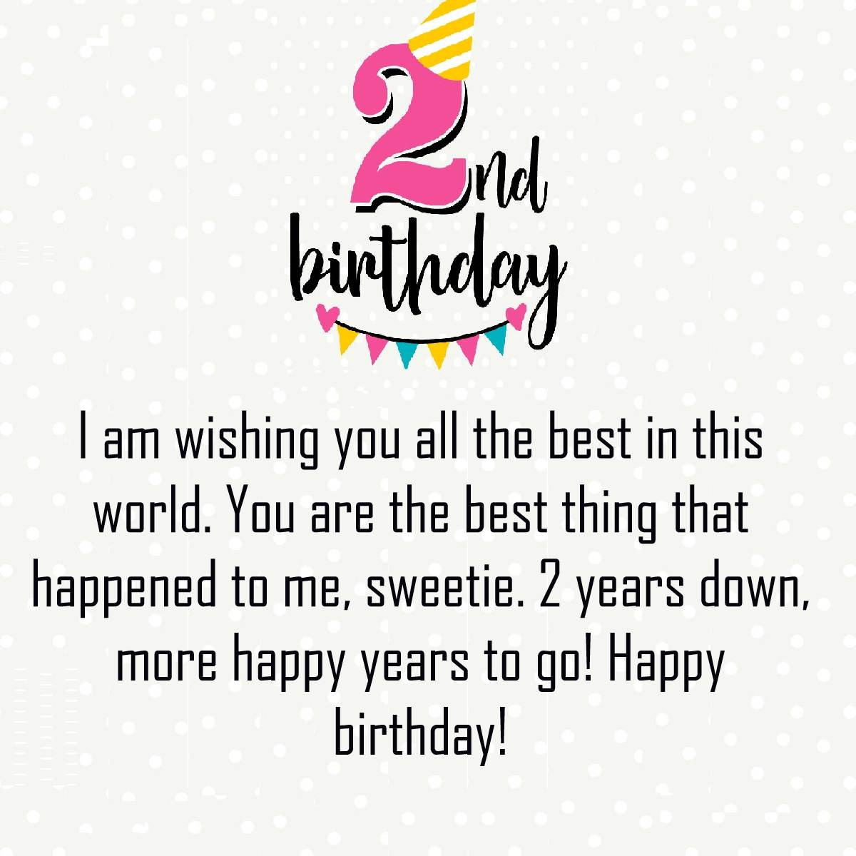 Happy 2nd Birthday Quotes
 Happy 2nd Birthday Quotes Messages And Wishes