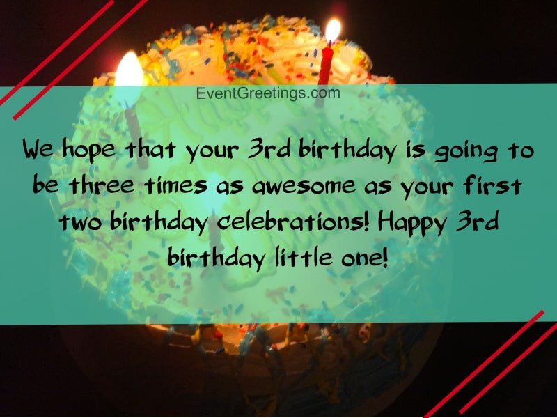 Happy 3rd Birthday Wishes
 20 Best Happy 3rd Birthday Quotes And Wishes