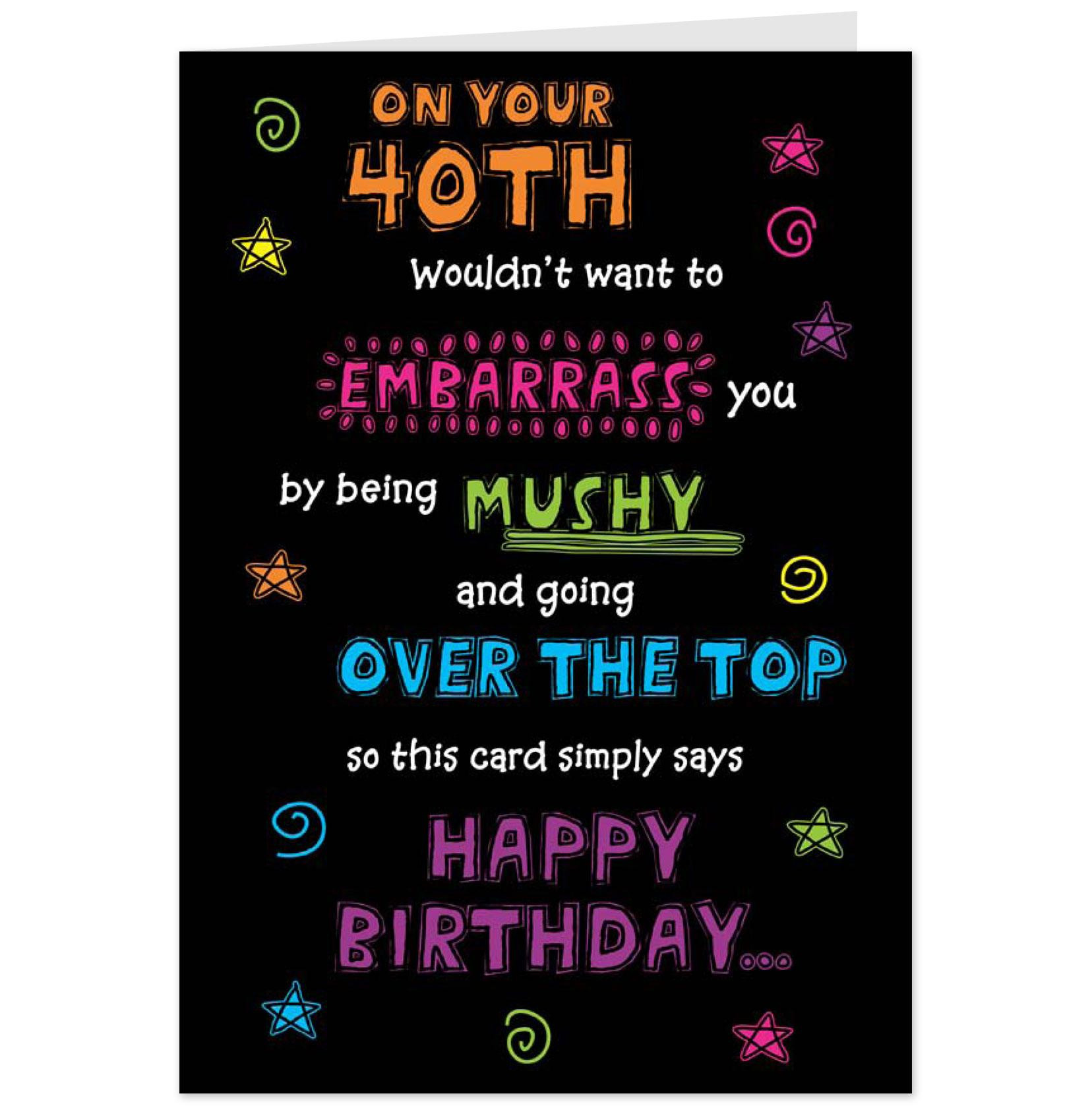 Happy 40th Birthday Quotes Funny
 Funny 40th Birthday Quotes QuotesGram