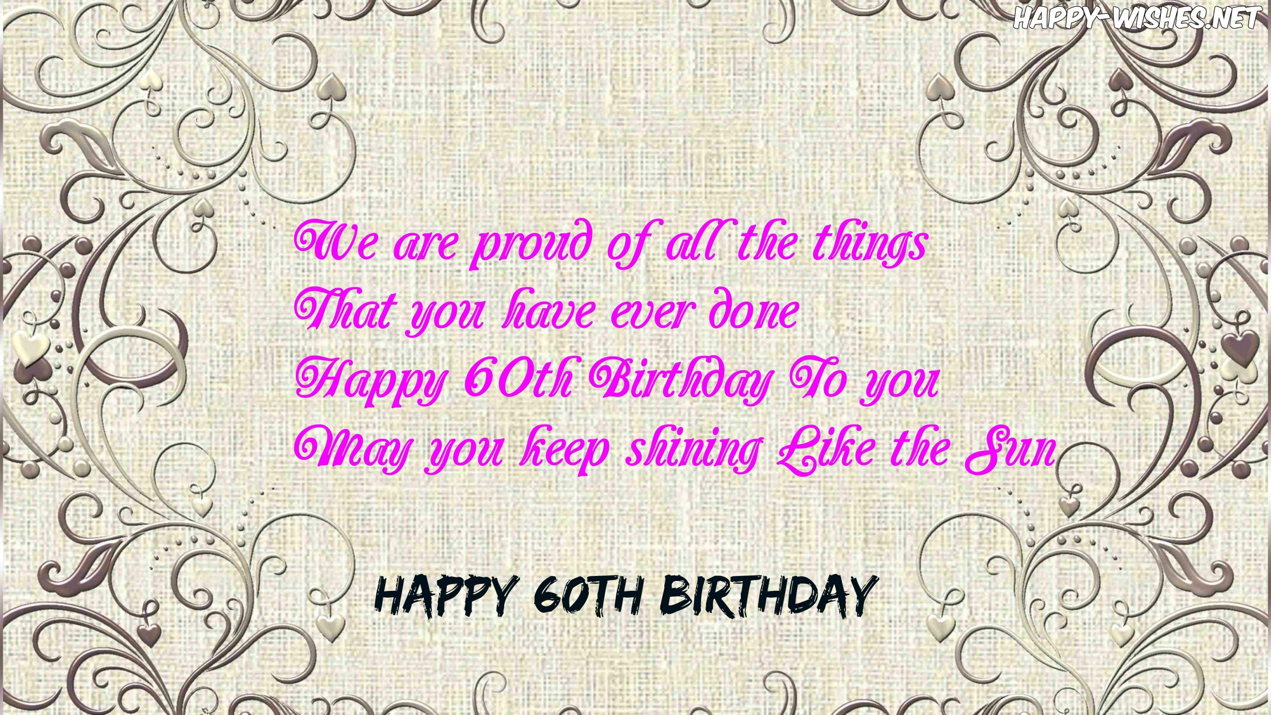 Happy 60th Birthday Wishes
 Happy 60th Birthday Wishes Quotes Messages For 60 Year Old