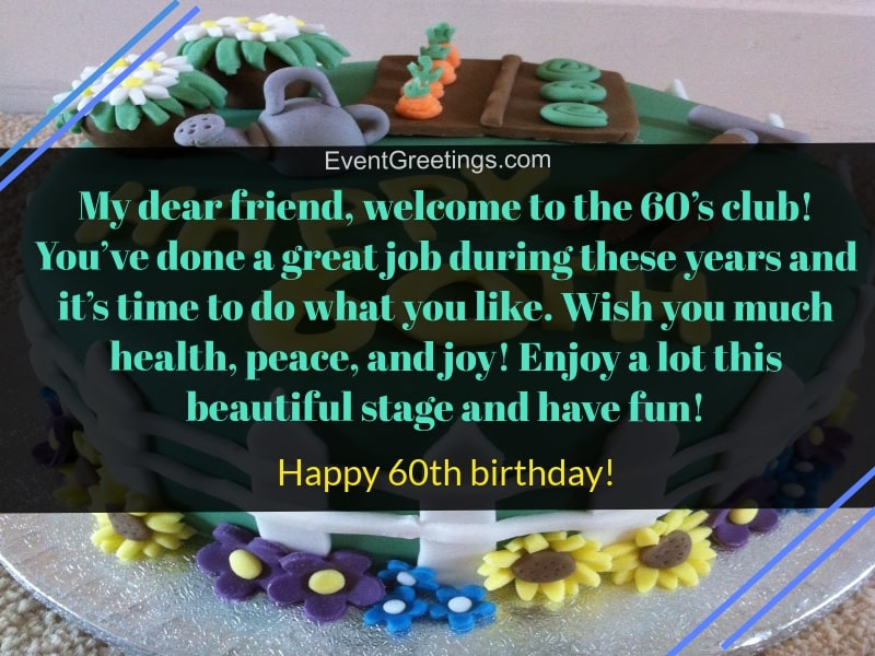 Happy 60th Birthday Wishes
 40 Best Happy 60th Birthday Wishes And Quotes For Special