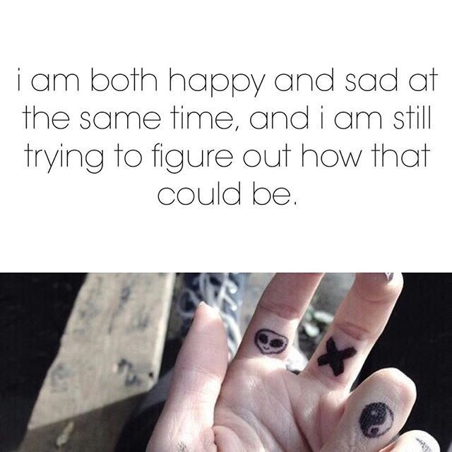 Happy And Sad At The Same Time Quotes
 I Am Both Happy And Sad At The Same Time s