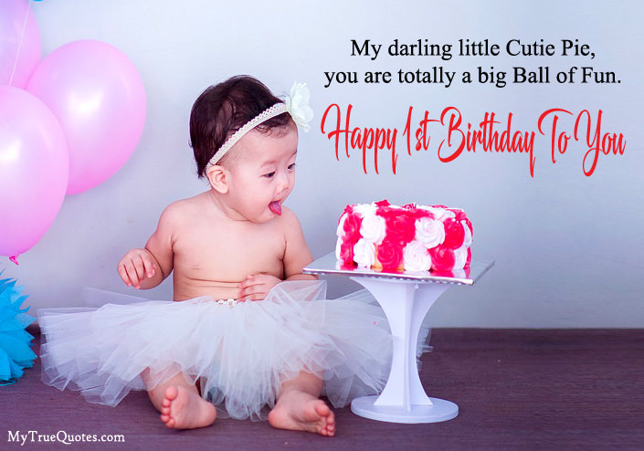 Happy Baby Quotes
 Happy 1st Birthday Quotes For New Born Baby Girl And baby Boy