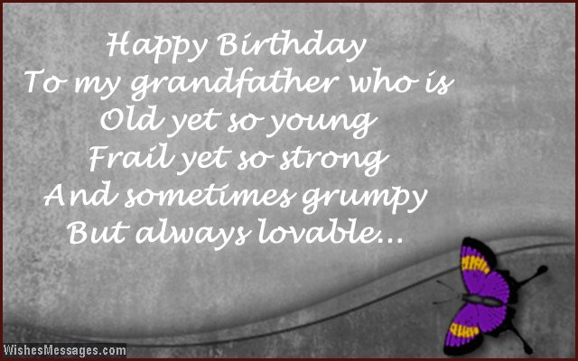 Happy Birthday Grandpa Quotes
 Birthday Wishes for Grandpa Birthday Messages for