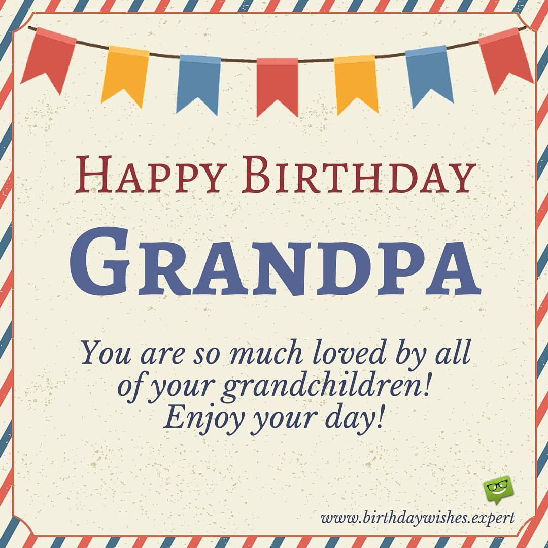 Happy Birthday Grandpa Quotes
 Happy Birthday Grandpa