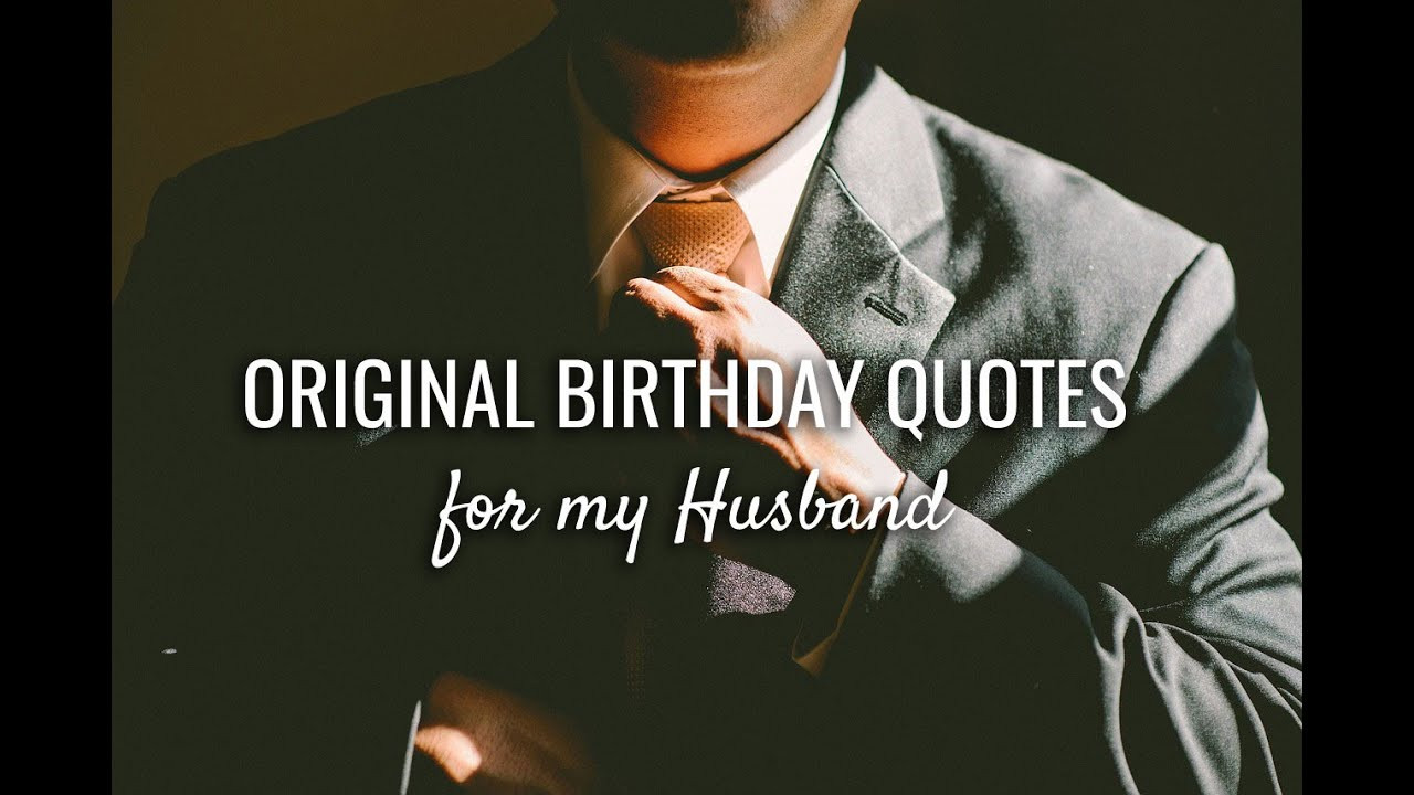 Happy Birthday Quote For Husband
 Happy Birthday Quotes for my Husband