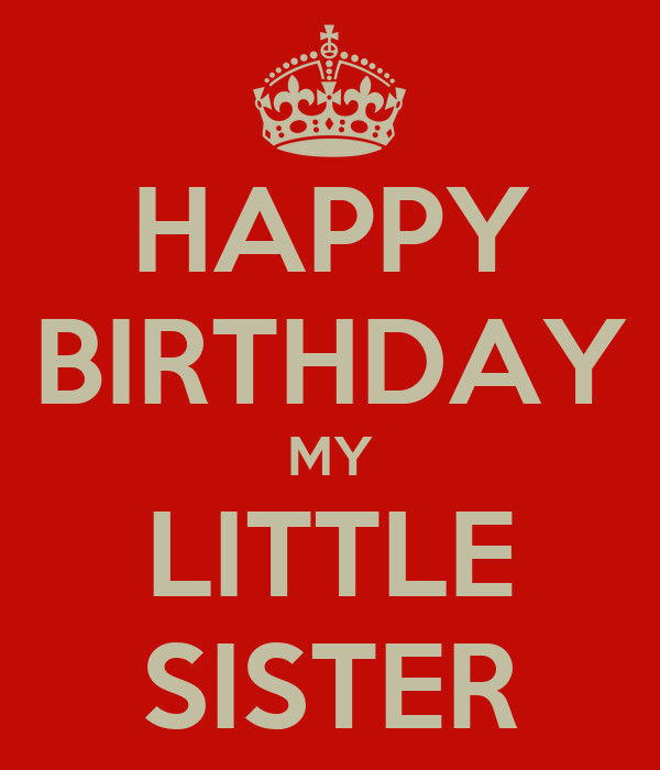 Happy Birthday Quotes For Little Sister
 Little Sister Quotes Funny QuotesGram