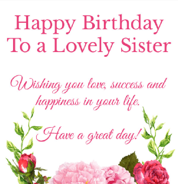 Happy Birthday Quotes For Sister
 260 Best Happy Birthday Wishes and Quotes for Sisters