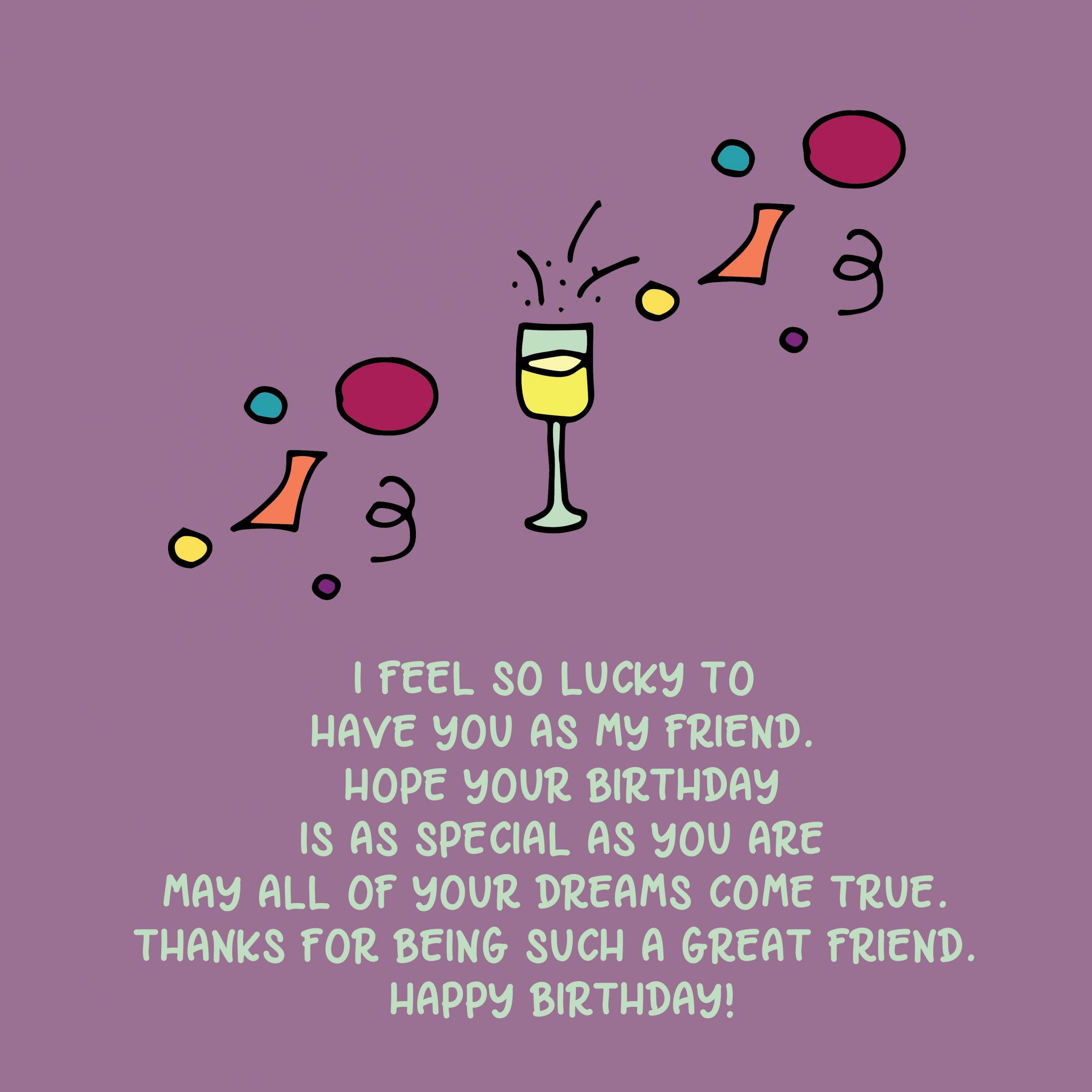 Happy Birthday Quotes To Friend
 Happy Birthday Quotes and Wishes for Friends Top Happy