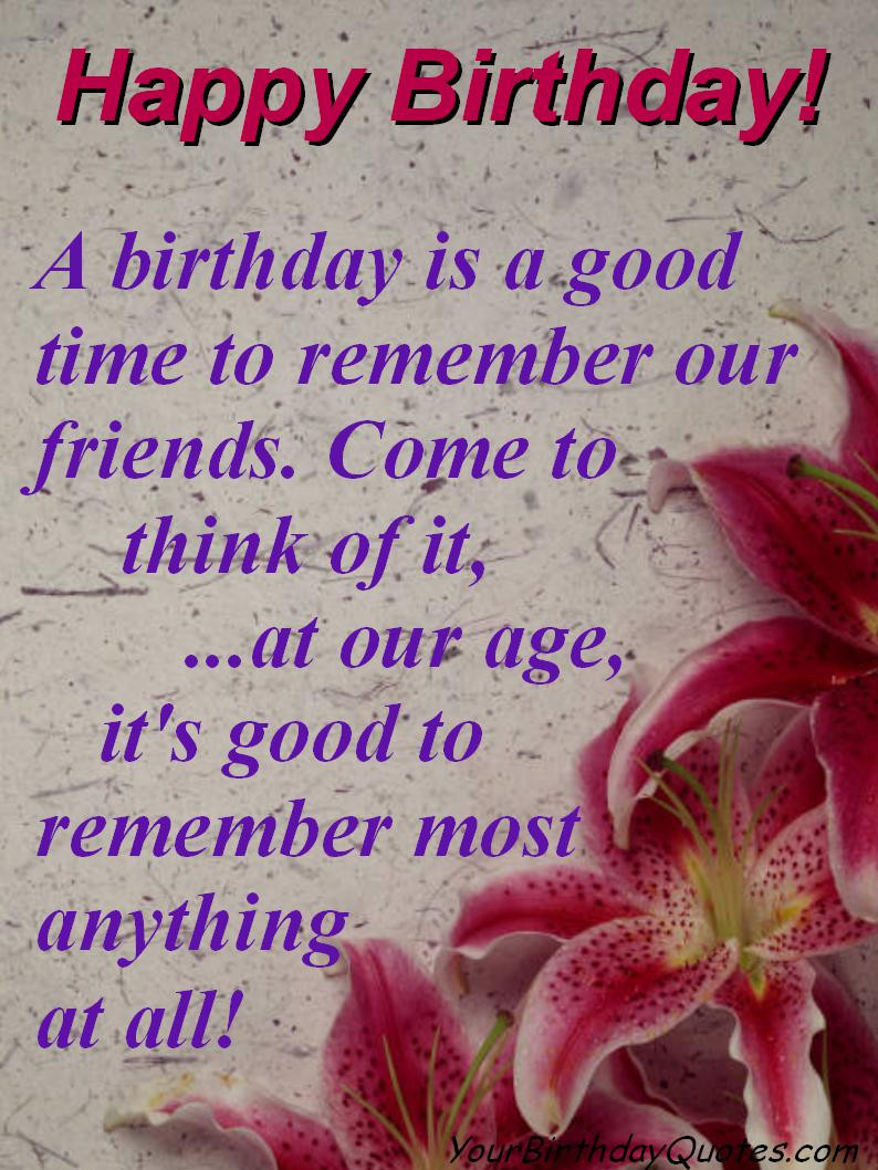 Happy Birthday Quotes To Friend
 Funny Happy Birthday Quotes For Friends QuotesGram