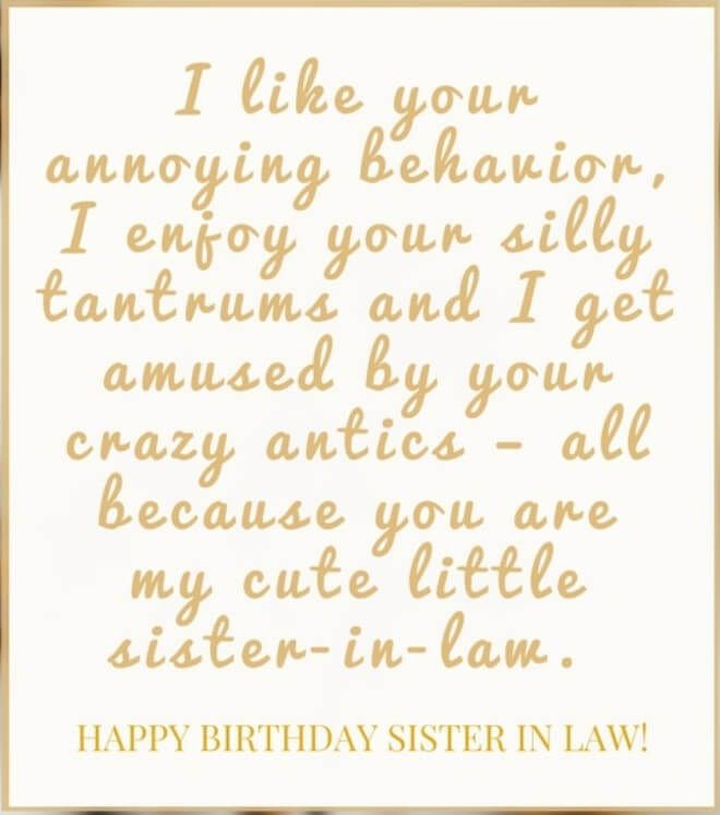 Happy Birthday Sister Poems Funny
 40 Happy Birthday Wishes for Sister In Law Funny